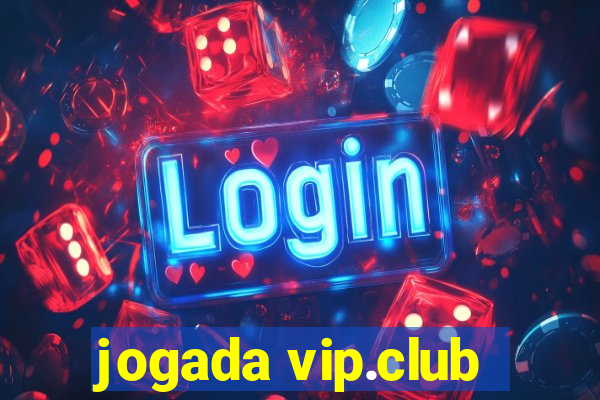 jogada vip.club